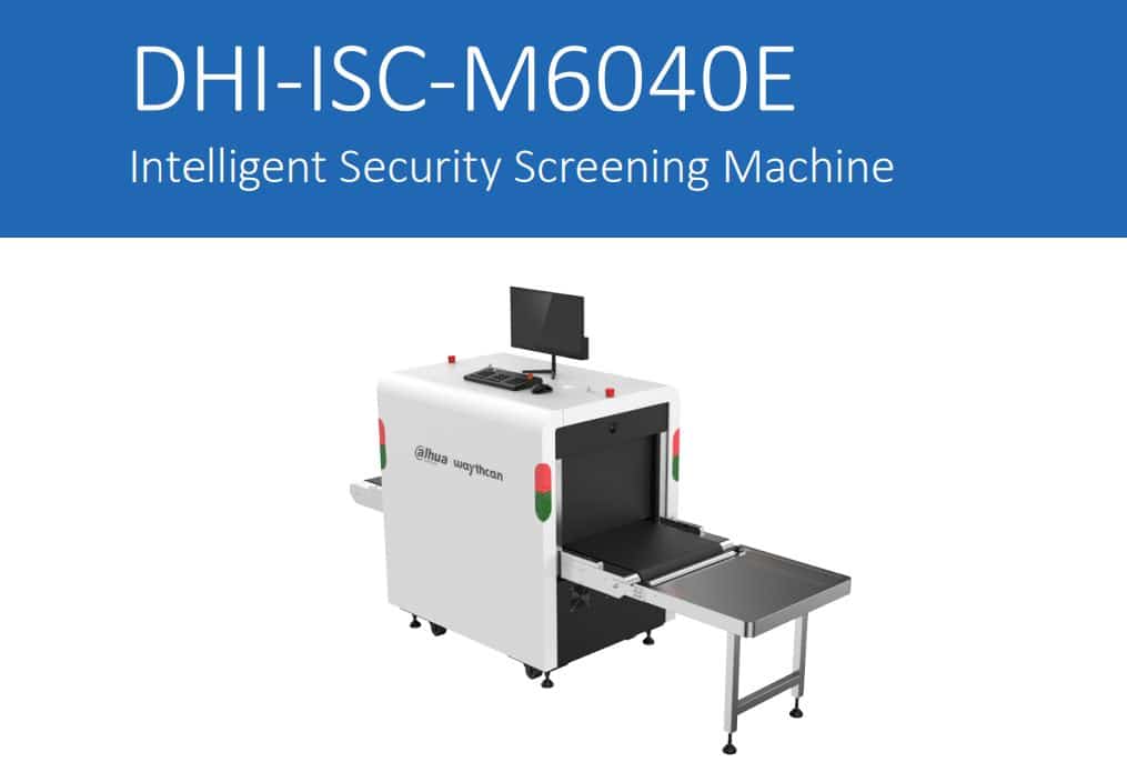 Máy Soi Hành Lý X-Ray Dahua DHI-ISC-M6040E - Giải Pháp Kiểm Tra An Ninh Hiệu Quả
