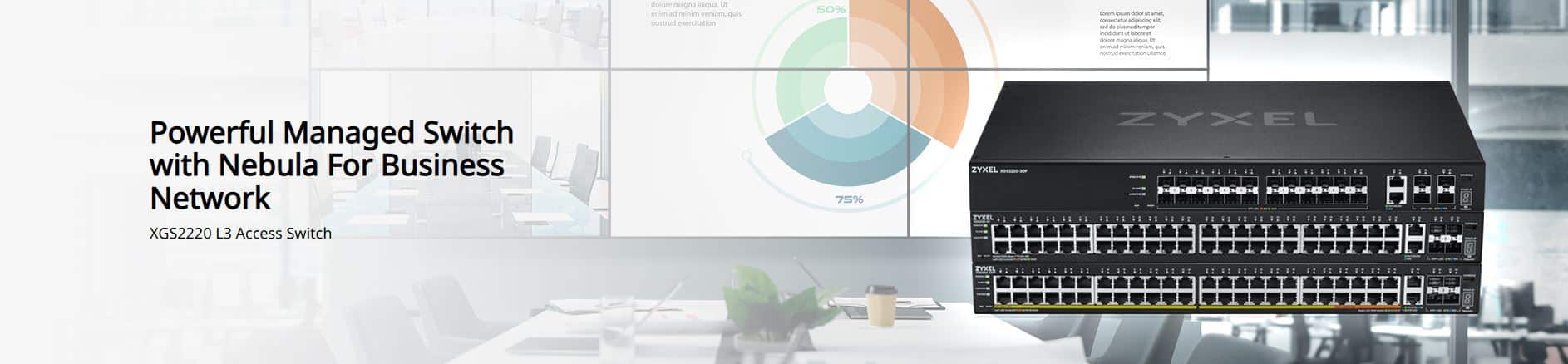 Switch Zyxel XGS2220-54 - Bộ Chuyển Mạch 48 Port GbE, 2 Port 10G, 4 Port 1G SFP/10G SFP+ slots L3 Access